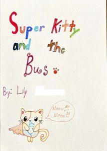 Super Kitty and the Bus by Lily M