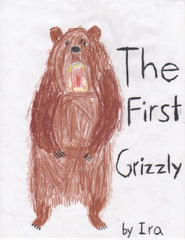 The First Grizzly by Ira C.