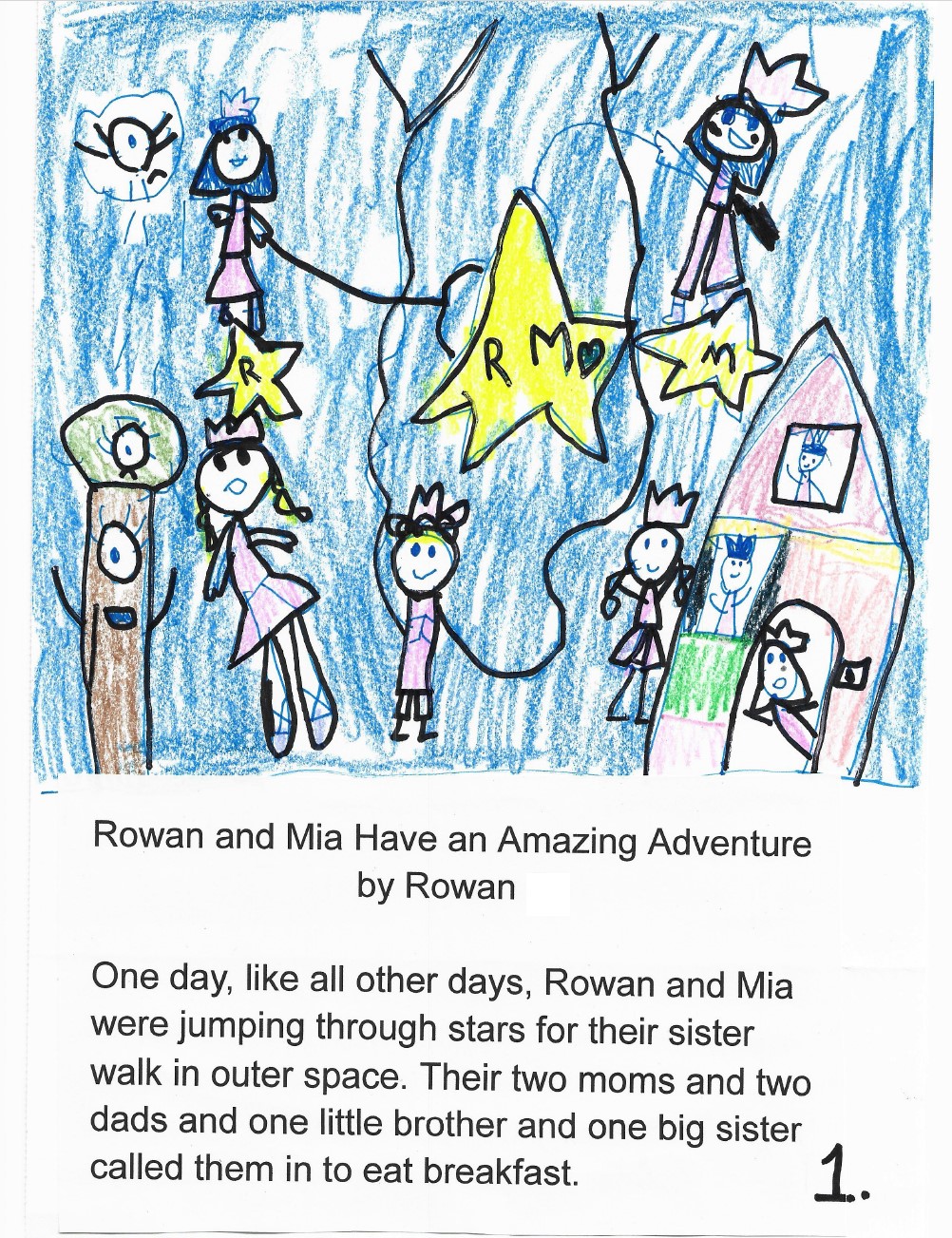 Rowan and Mia Have an Amazing Adventure by Rowan C.