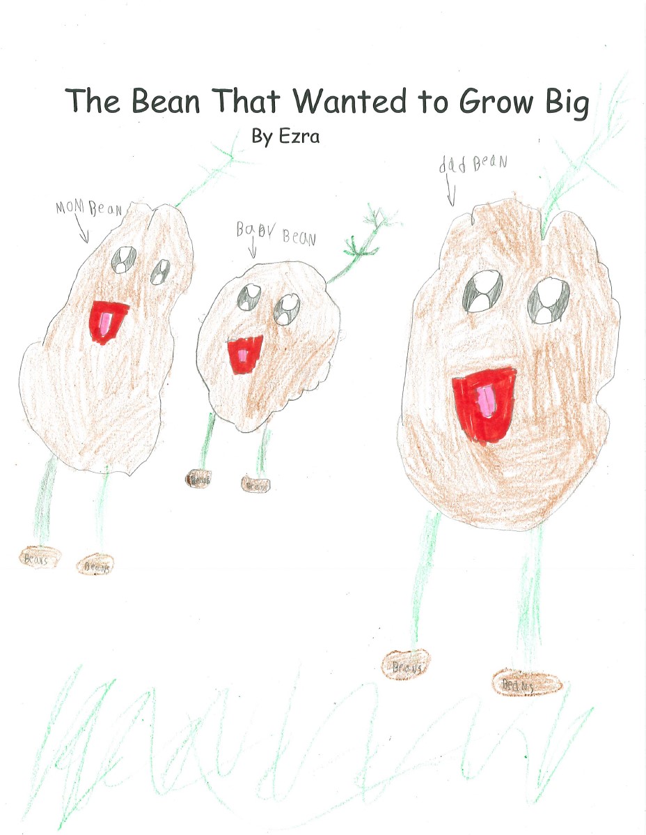 The Bean That Wanted to Grow Big by Ezra B.