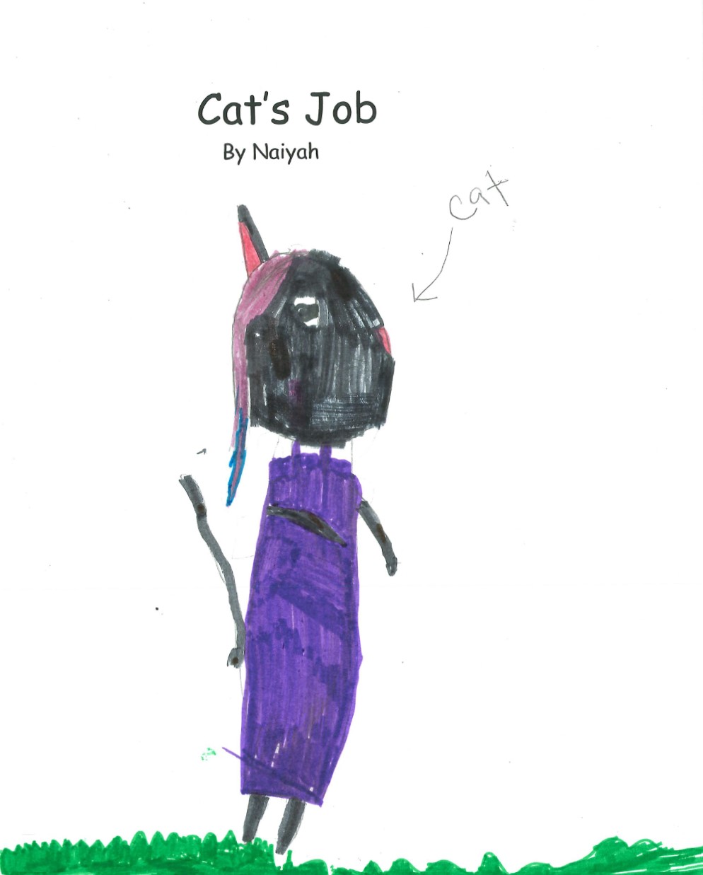 Cat’s Job by Naiyah W.