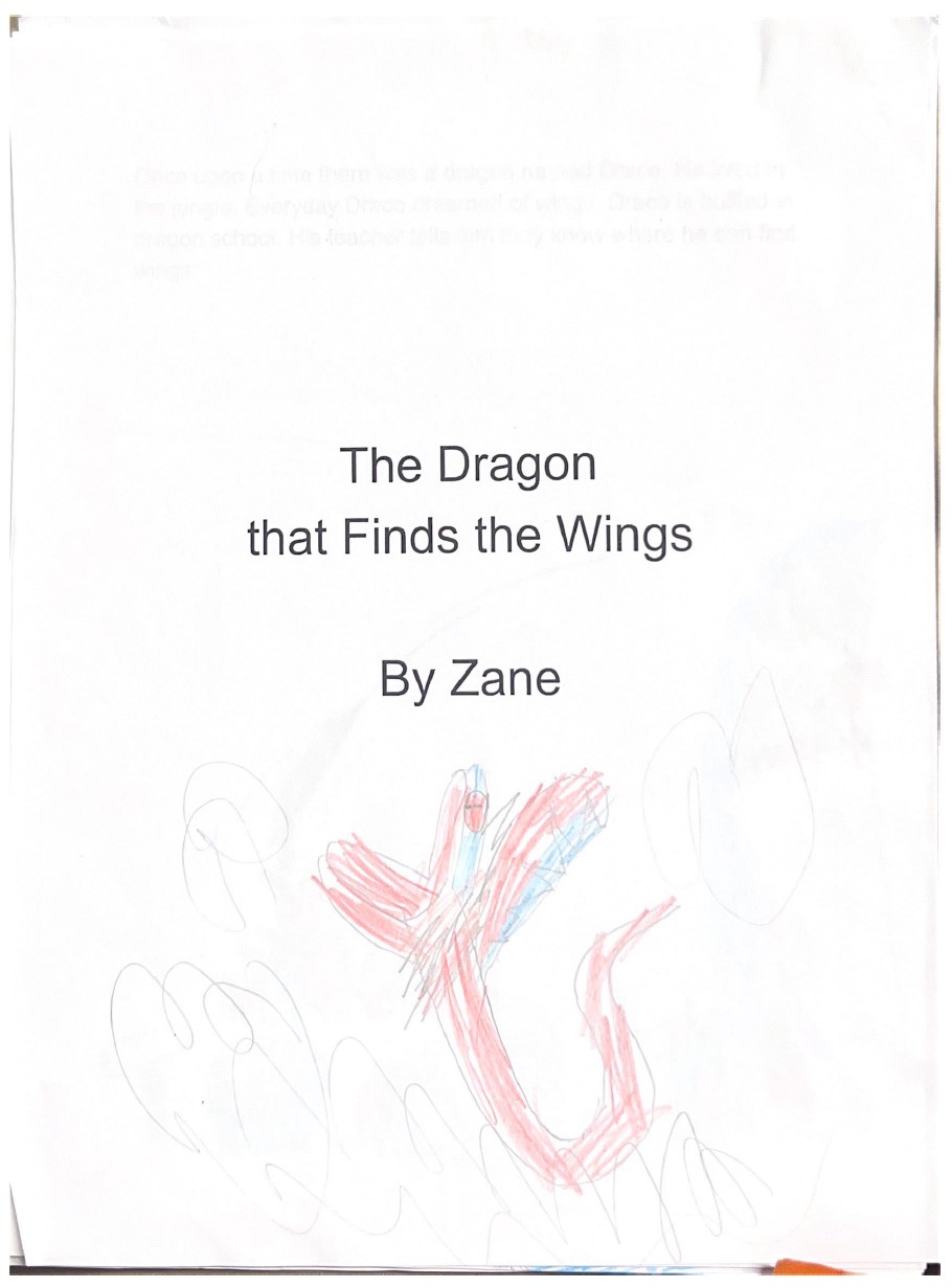 The Dragon that Find the Wings by Zane P.
