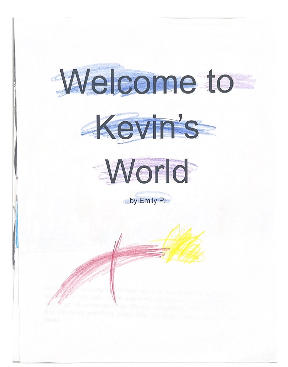 Welcome to Kevin’s World by Emily P.