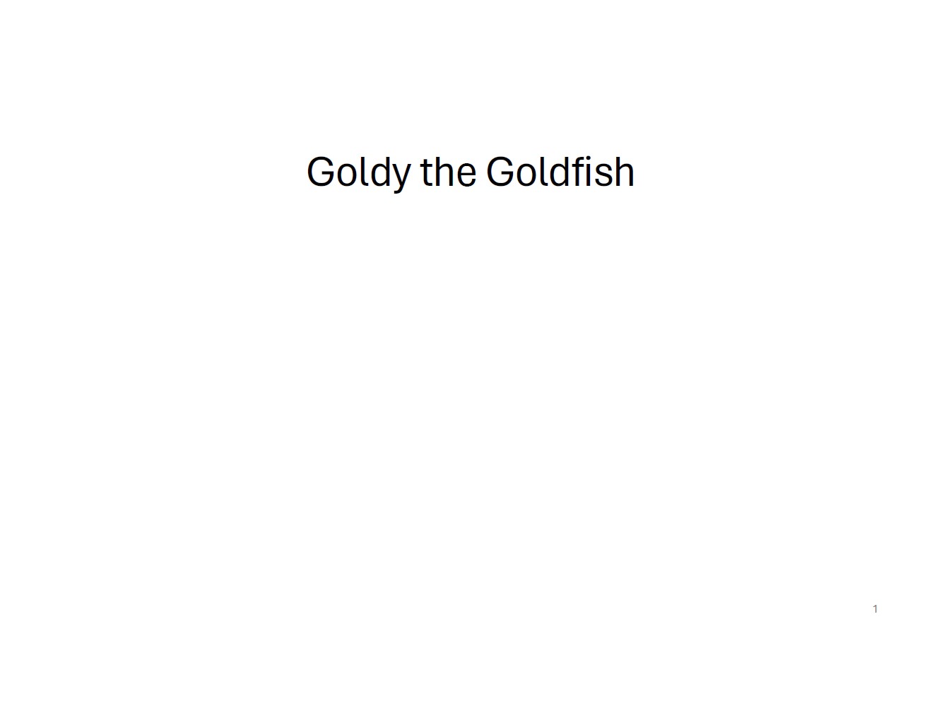 Goldy the Goldfish by Harper J.