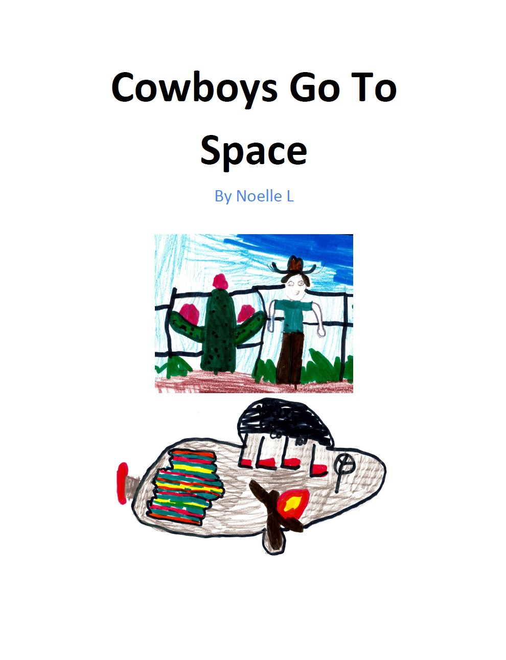 Cowboys Go To Space by Noelle L.