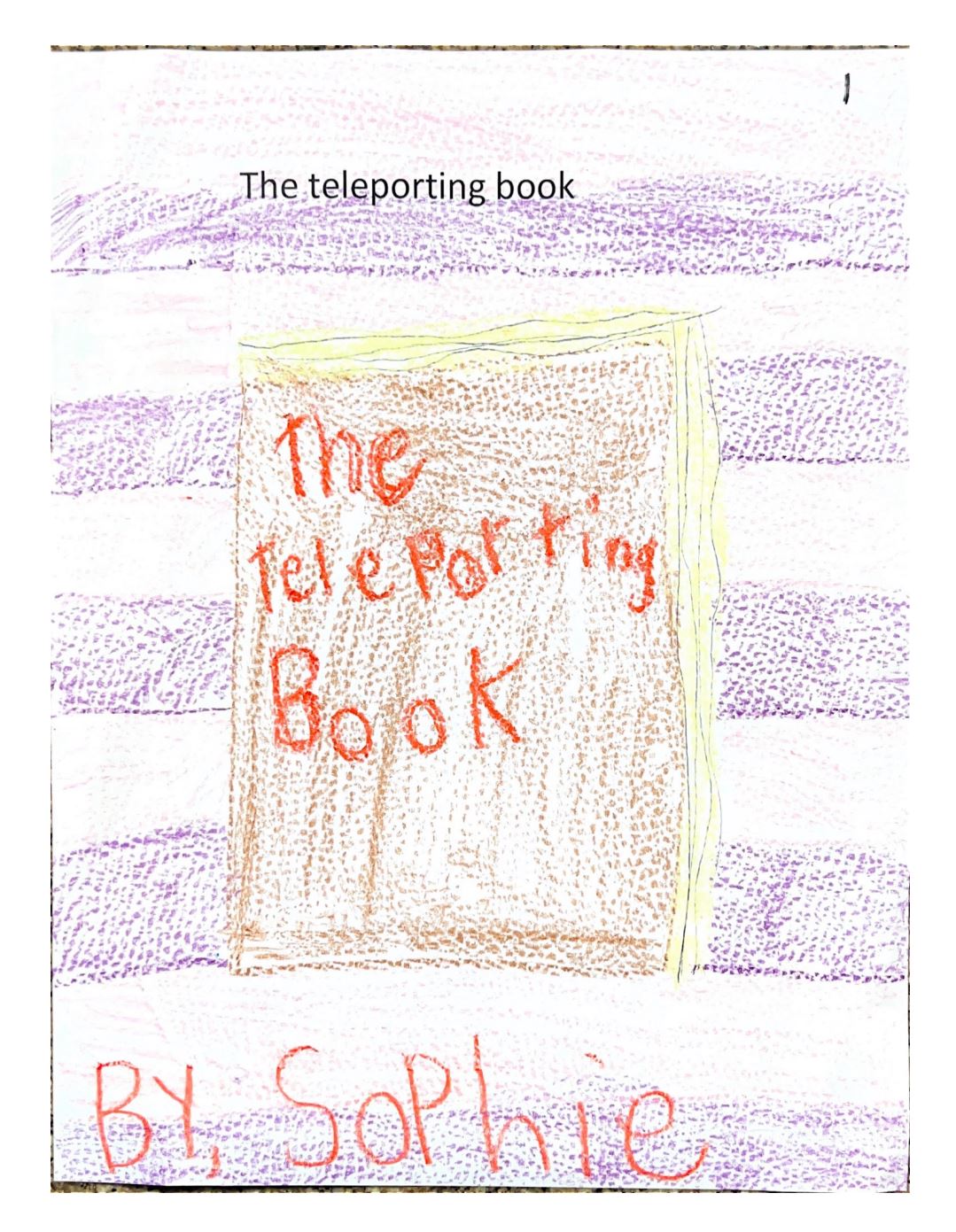 The teleporting Book by Sophie B.