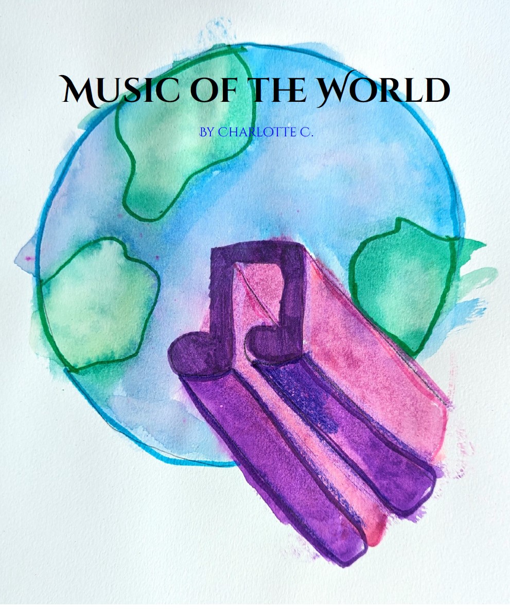 Music of the World by Charlotte C.