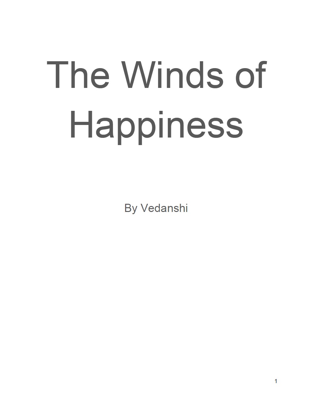 The Winds of Happiness by Vedanshi P.