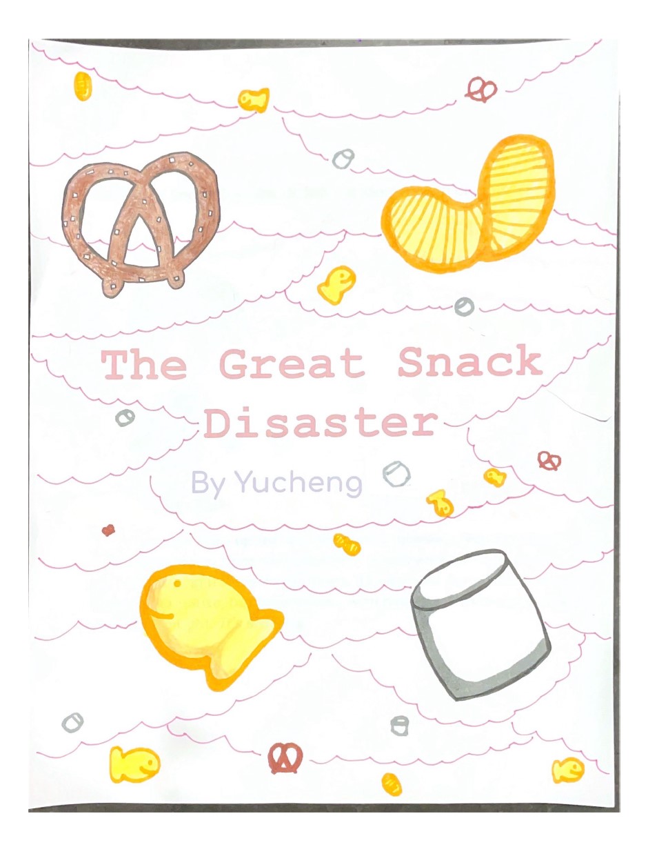 The Great Snack Disaster by Yucheng Z.