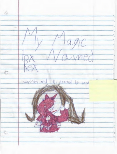 My Magic Fox Named Rex by Sara C.