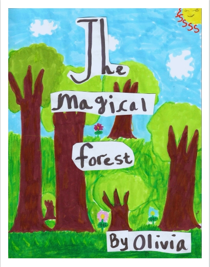 The Magical Forest by Olivia B.