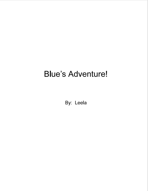 Blue’s Adventure by Leela C.