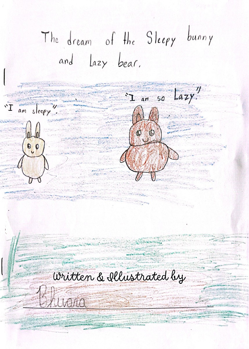 The dream of sleepy Bunny & The Lazy Bear by Bhuvana D.