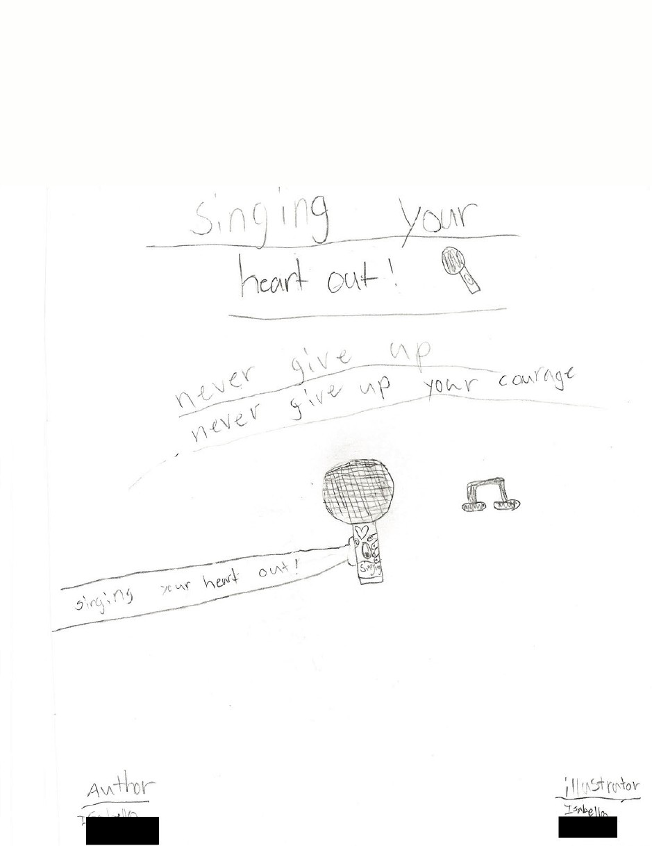 Sing Your Heart Out by Isabella S.