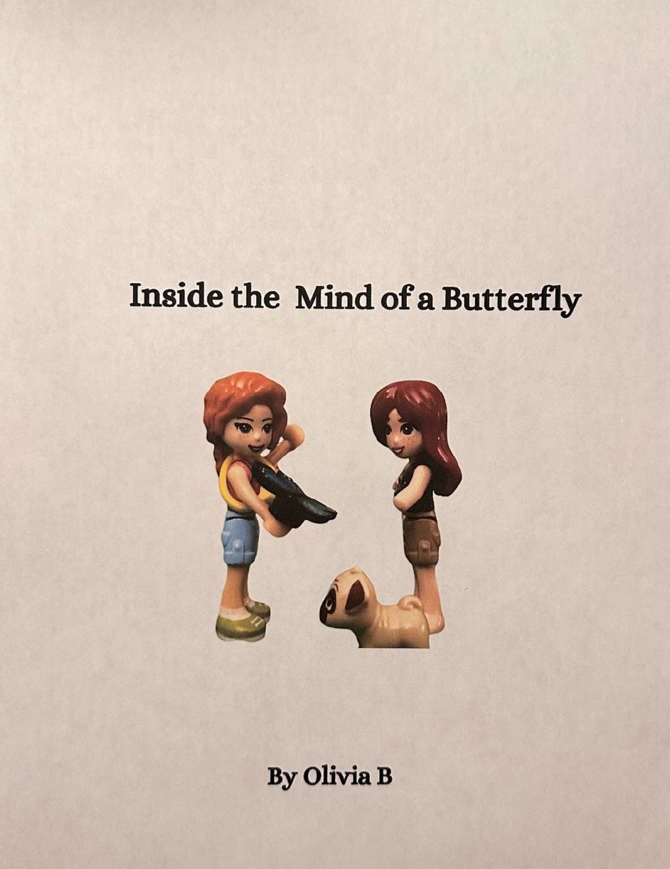 Inside The Mind of a Butterfly by Olivia B.