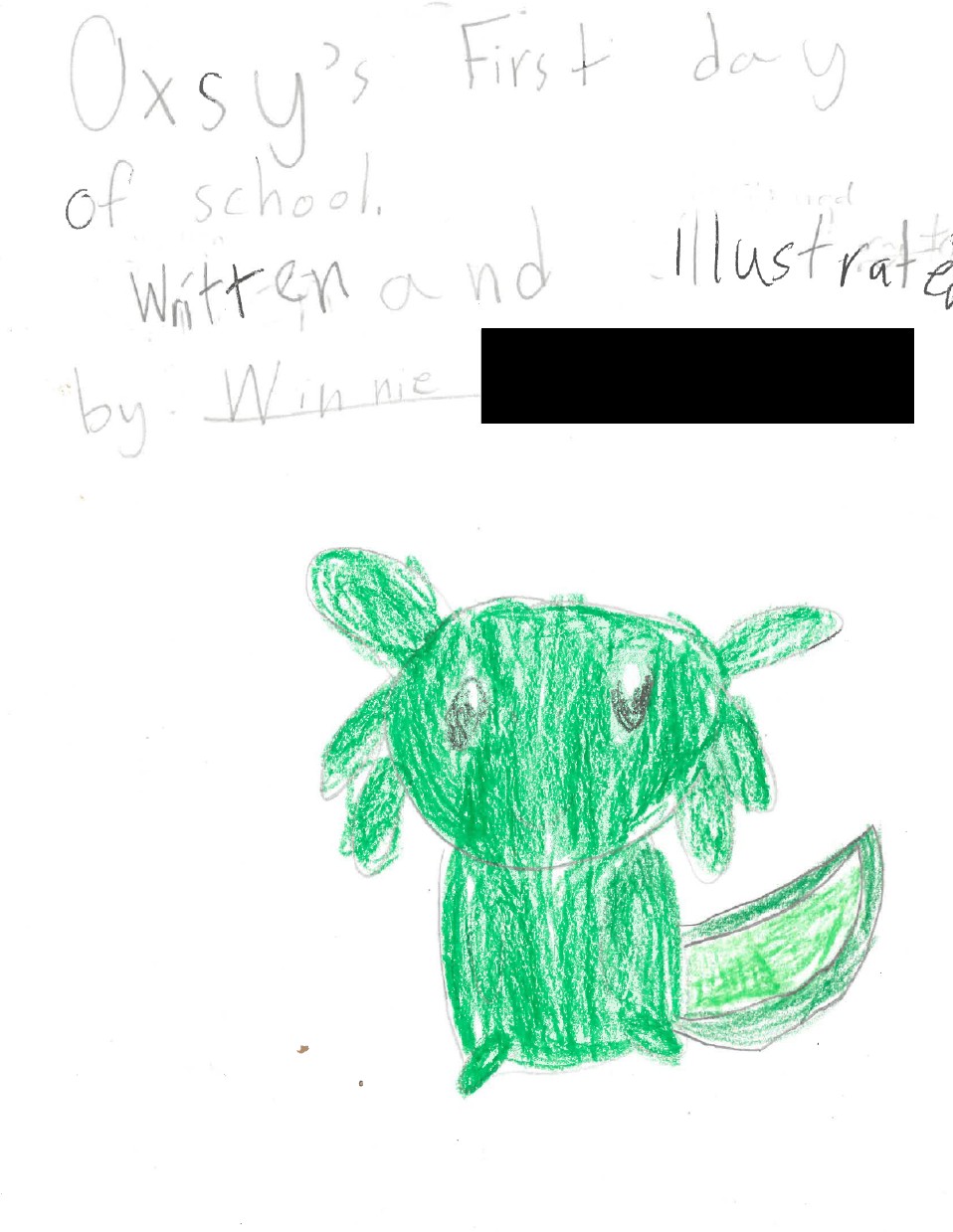 Oxsy’s First Day of School by Winnie F.