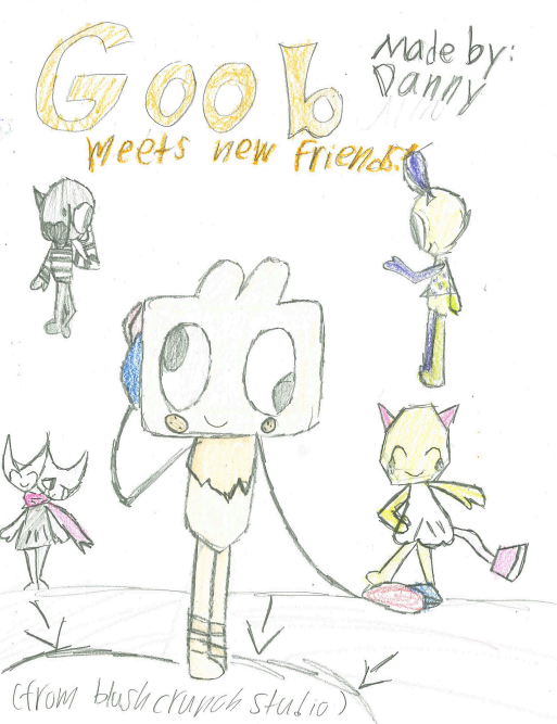 Goob Meets New Friends by Danny M.