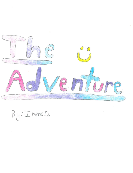 The Adventure by Irene D.