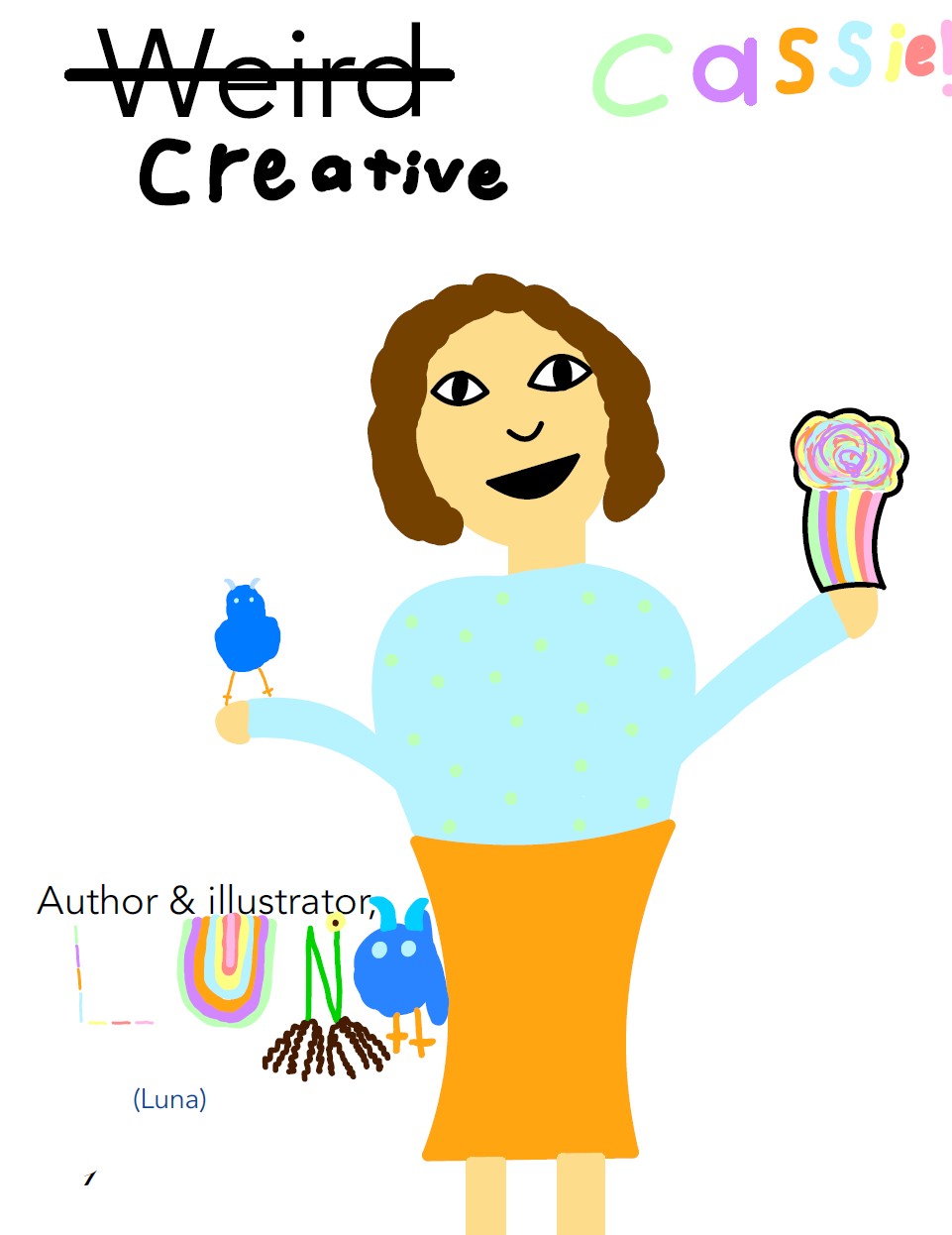 Creative Cassie by Luna N.