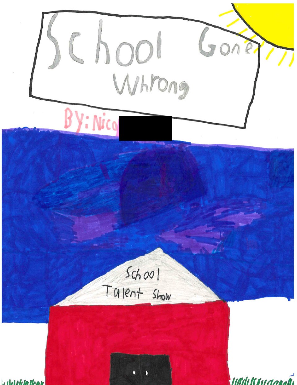 School Gone Wrong by Nico T.
