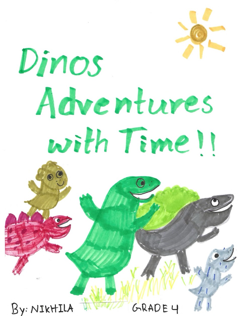 Dinos Adventures with Time by Nikhila K.