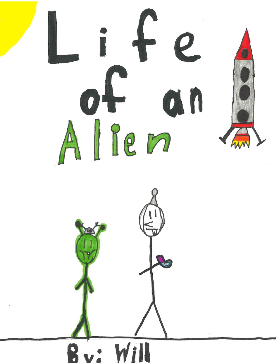 Life of an Alien by Will Z.