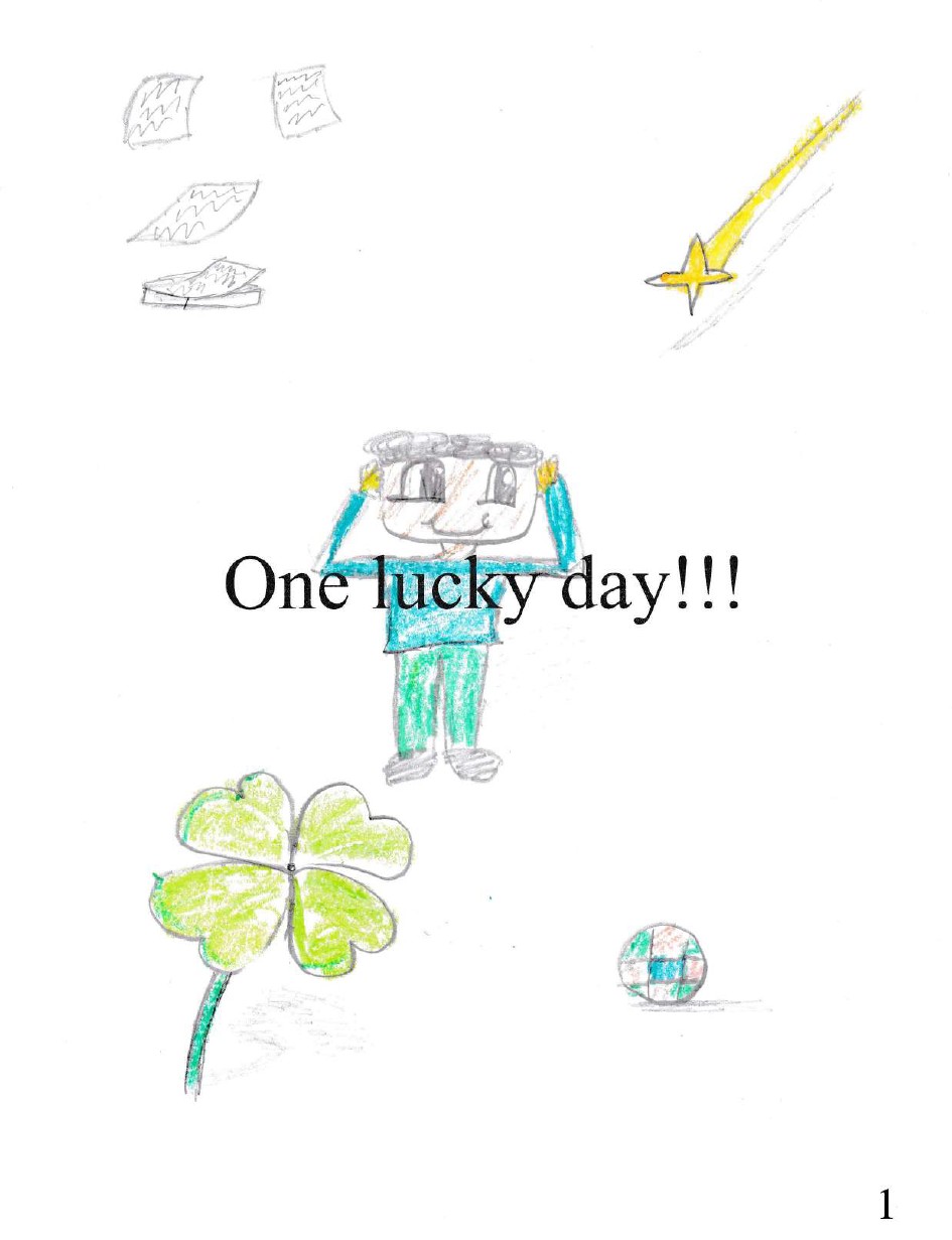 One Lucky Day by Ahmed T.