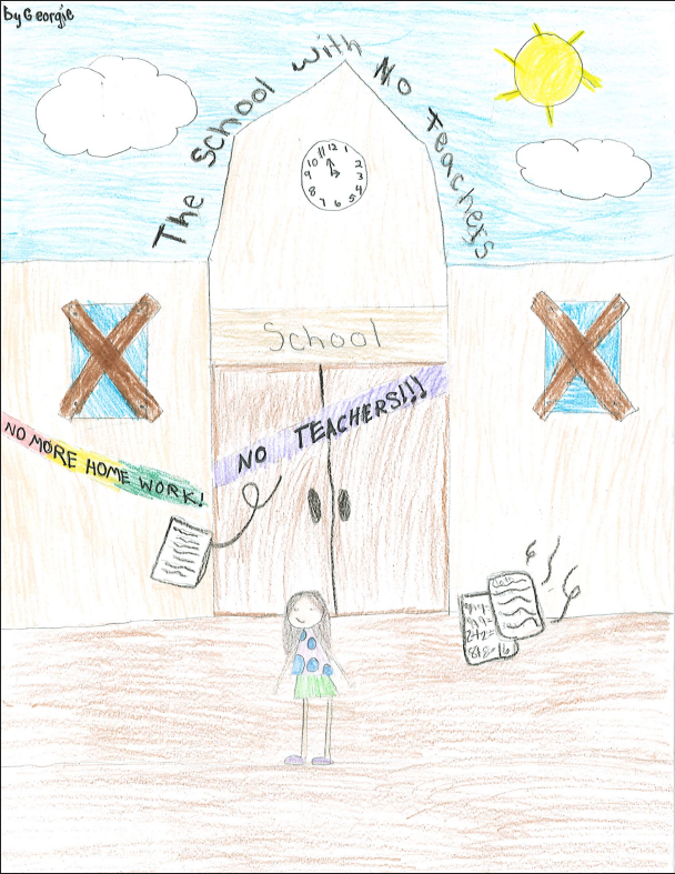 The School with No Teachers by Georgie E.