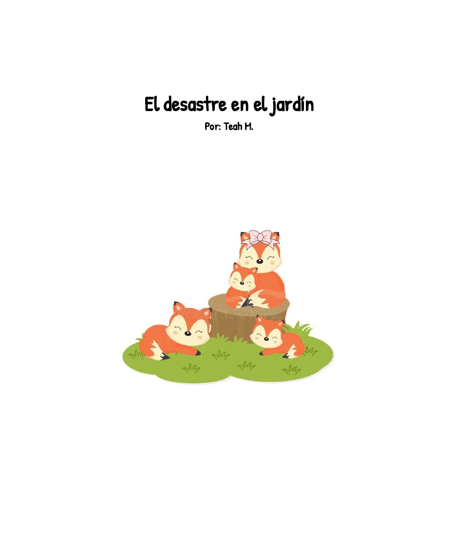 El desastre en el Jardín by Teah M.
